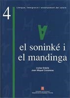 ESTUDI COMPARATIU ENTRE LES GRAMÀTIQUES DEL SONINKÉ I EL MANDINGA I LA DEL CATALÀ | 9788439369554 | GRÀCIA SOLÉ, LLUÏSA / CONTRERAS, JOAN MIQUEL