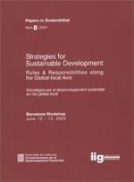STRATEGIES FOR SUSTAINABLE DEVELOPMENT. ROLES & RESPONSABILITIES ALONG THE GLOBAL AXIS | 9788439362647 | INSTITUT INTERNACIONAL DE LA GOVERNABILITAT DE CATALUNYA
