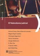 FEDERALISMO JUDICIAL. APROXIMACIÓN A LOS SISTEMAS JUDICIALES DE ESTADOS UNIDOS, SUIZA, CANADÁ Y ALEMANIA | 9788439371533 | GERPE LANDÍN, MANUEL