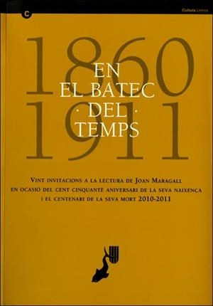 BATEC DEL TEMPS, EL. CONFERÈNCIES DE L'ANY MARAGALL | 9788439389552 | DEPARTAMENT DE CULTURA