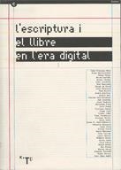 ESCRIPTURA I EL LLIBRE EN L'ERA DIGITAL, L' | 9788439370529 | DEPARTAMENT DE CULTURA