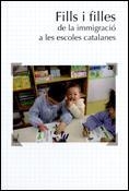 FILLS I FILLES DE LA IMMIGRACIÓ A LES ESCOLES CATALANES | 9788439372929