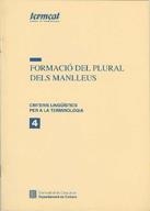 FORMACIÓ DEL PLURAL DELS MANLLEUS | 9788439322764 | TERMCAT