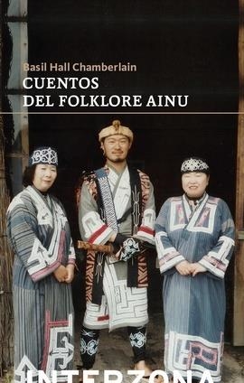 CUENTOS DE FOLKLORE AINU | 9789877901177 | CHAMBERLAIN, BASIL HALL
