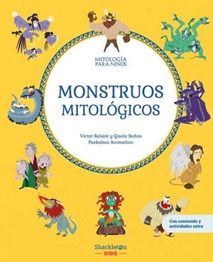 MONSTRUOS MITOLÓGICOS | 9788413615455 | PEEKABO ANIMATION