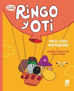 RINGO Y OTI 04 : RINGO Y OTI EN EL COLE MISTERIOSO | 9788410550605 | KESELMAN, GABRIELA