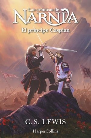 CRÓNICAS DE NARNIA 04, LAS. EL PRÍNCIPE CASPIAN | 9788419802422 | LEWIS, C. S.