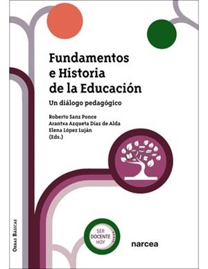 FUNDAMENTOS E HISTORIA DE LA EDUCACIÓN | 9788427733060 | SANZ PONCE, ROBERTO