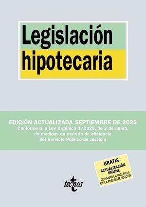 LEGISLACIÓN HIPOTECARIA (SEPTIEMBRE 2025) | 9788430993024 | EDITORIAL TECNOS