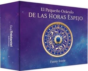 PEQUEÑO ORACULO DE LAS HORAS ESPEJO, EL | 9782813235077