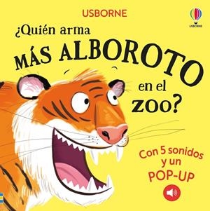 QUIÉN ARMA MÁS ALBOROTO EN EL ZOO? | 9781835403839 | TAPLIN, SAM