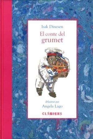 CONTE DEL GRUMET, EL | 9789681680763 | DINESEN, ISAK / LAGO, ANGELA