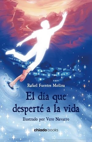 DÍA QUE DESPERTÉ LA VIDA, EL | 9789893795743 | FUENTES MOLINA, RAFAEL