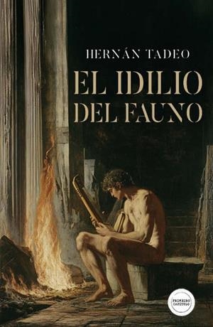 IDILIO DEL FAUNO, EL | 9789893792629 | TADEO, HERNAN