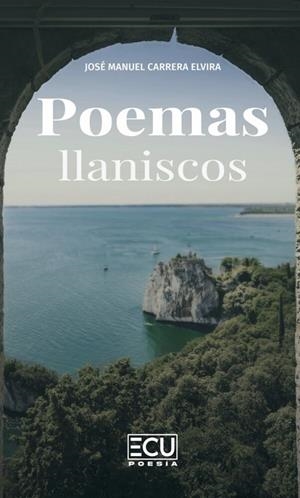 POEMAS LLANISCOS | 9791399030617 | CARRERA ELVIRA, JOSÉ MANUEL