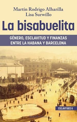 BISABUELITA, LA | 9788410328761 | RODRIGO ALHARILLA, MARTÍN / SURWILLO, LISA