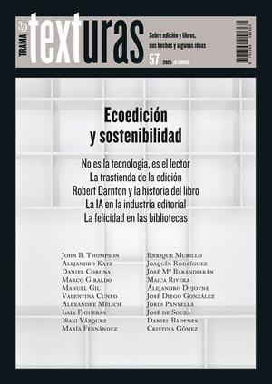 TEXTURAS 57 : ECOEDICIÓN Y SOSTENIBILIDAD | 9791399050363 | VARIOS AUTORES