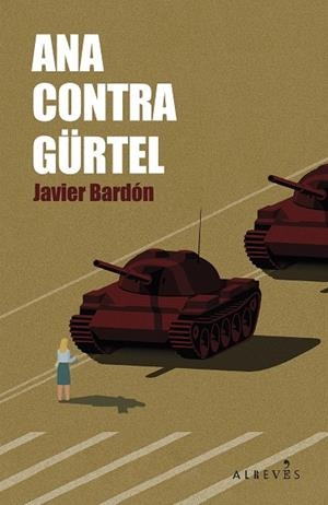 ANA CONTRA GÜRTEL | 9788410455436 | BARDON, JAVIER