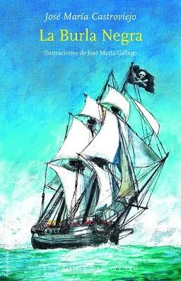 BURLA NEGRA, LA | 9788418227530 | CASTROVIEJO, JOSE MARIA