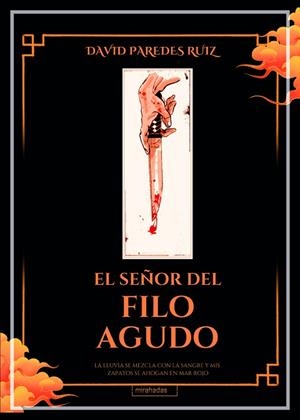 SEÑOR DEL FILO AGUDO, EL | 9791387735883 | PAREDES RUIZ, DAVID