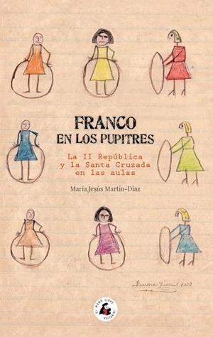 FRANCO EN LOS PUPITRES | 9788412979428 | MARTÍN-DÍAZ, MARÍA JESÚS