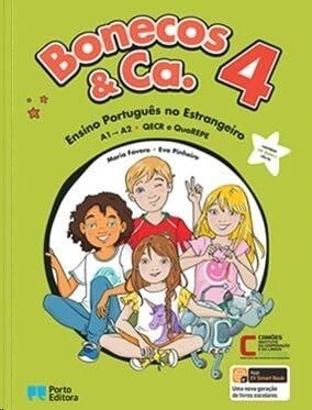 BONECOS & CA. 4 (A1-A2)-(MANUAL+LIVRO ACTIVIDADES) | 9789720171740 | FAVERO, MARIA/ PINHEIRO, EVA