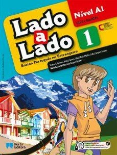 LADO A LADO (NIVEL A1) (VOL.1-2+DIGITAL) | 9789720302519