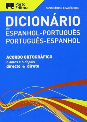 DIC ACADEMICO ESPANHOL-PORTUGUES / PORTUGUES-ESPANHOL | 9789720051424