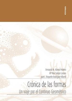 CRÓNICA DE LAS FORMAS | 9788431340469 | ALONSO PEDRERO, FERNANDO M. / SALAZAR, Mª PILAR
