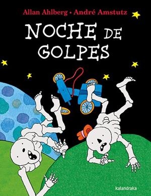 NOCHE DE GOLPES | 9788413433752 | AHLBERG, ALLAN