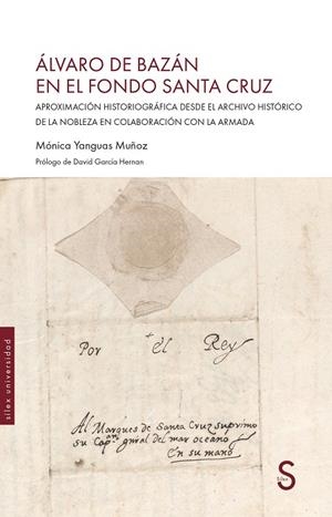 ÁLVARO BAZÁN EN EL FONDO SANTA CRUZ | 9791387694142 | YANGUAS MUÑOZ, MÓNICA