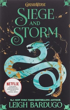 SIEGE AND STORM (THE SHADOW AND BONE TRILOGY 2) | 9781510105263 | BARDUGO, LEIGH