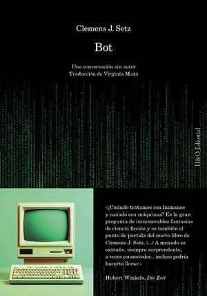 BOT. UNA CONVERSACIÓN SIN AUTOR | 9791387914004 | SETZ, CLEMENS J.
