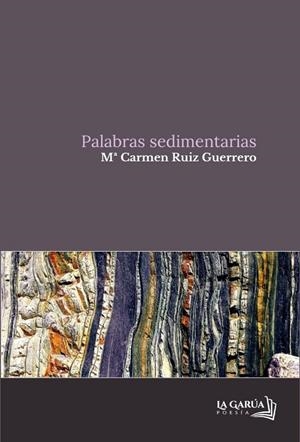 PALABRAS SEDIMENTARIAS | 9791399003437 | RUIZ GUERRERO, Mª CRMEN