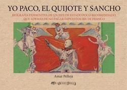 YO PACO, EL QUIJOTE Y SANCHO | 9791399036466 | PELLEJÀ, AMAT