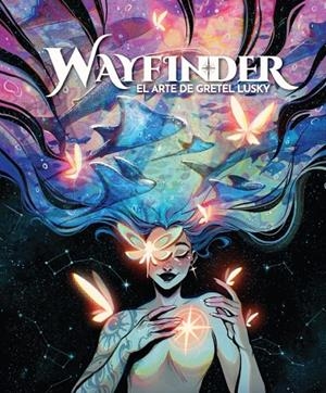 WAYFINDER. EL ARTE DE GRETEL LUSKY | 9788426740601 | LUSKY, GRETEL