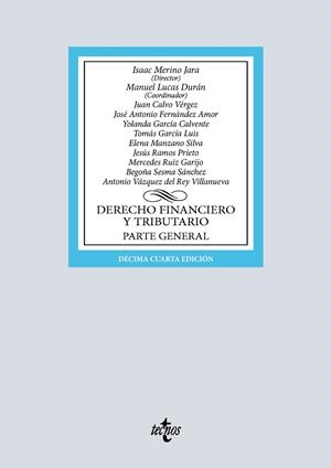 DERECHO FINANCIERO Y TRIBUTARIO | 9788430992829 | MERINO JARA, ISAAC / LUCAS DURÁN, MANUEL / FERNÁNDEZ AMOR, JOSÉ ANTONIO / GARCÍA CALVENTE, YOLANDA /