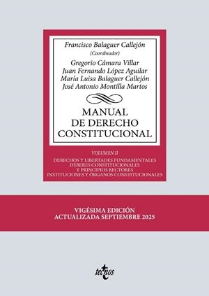 MANUAL DE DERECHO CONSTITUCIONAL | 9788430992720 | BALAGUER CALLEJÓN, FRANCISCO / CÁMARA VILLAR, GREGORIO / LÓPEZ AGUILAR, JUAN FERNANDO / BALAGUER CAL