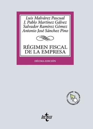RÉGIMEN FISCAL DE LA EMPRESA | 9788430992805 | MALVÁREZ PASCUAL, LUIS A. / MARTÍNEZ GÁLVEZ, J. PABLO / RAMÍREZ GÓMEZ, SALVADOR / SÁNCHEZ PINO, ANTO