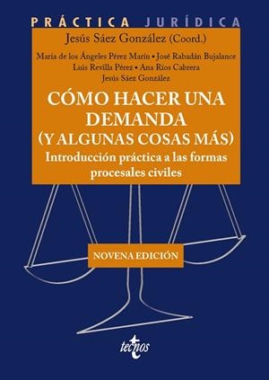 COMO HACER UNA DEMANDA (Y ALGUNAS COSAS MÁS) | 9788430993215 | SÁEZ GONZÁLEZ, JESÚS / PÉREZ MARÍN, MARÍA DE LOS ÁNGELES / RABADÁN BUJALANCE, JOSÉ / REVILLA PÉREZ,