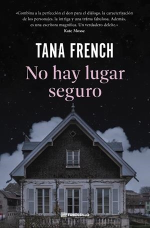 NO HAY LUGAR SEGURO (ESCUADRÓN DE HOMICIDIOS DE DUBLÍN 4) | 9791387739102 | FRENCH, TANA
