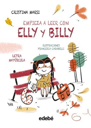 EMPIEZA A LEER CON ELLY Y BILLY | 9788468375755 | MARSI, CRISTINA