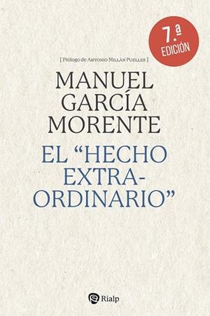 HECHO EXTRAORDINARIO, EL | 9788432171192 | GARCÍA MORENTE, MANUEL