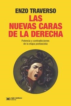 NUEVAS CARAS DE LA DERECHA, LAS | 9788432321597 | TRAVERSO, ENZO