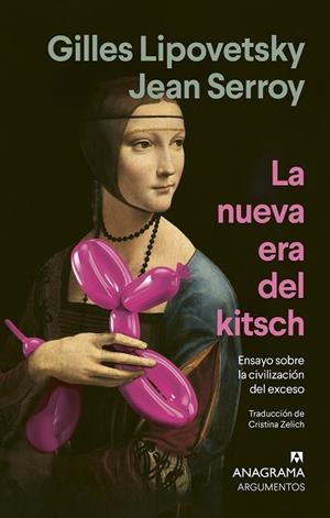 NUEVA ERA DEL KITSCH, LA | 9788433947642 | LIPOVETSKY, GILLES