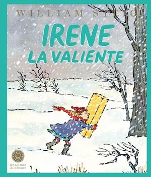 IRENE LA VALIENTE - GRANDES ÁLBUMES | 9791387748074 | STEIG, WILLIAM