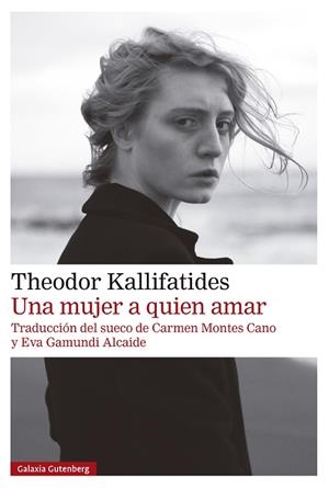 MUJER A QUIEN AMAR, UNA | 9791387605049 | KALLIFATIDES, THEODOR