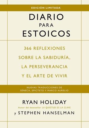 DIARIO PARA ESTOICOS (EDICIÓN LIMITADA) | 9788410121386 | HOLIDAY, RYAN