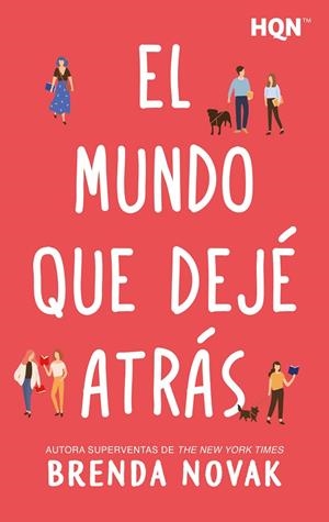 MUNDO QUE DEJÉ ATRÁS, EL | 9791370006501 | NOVAK, BRENDA