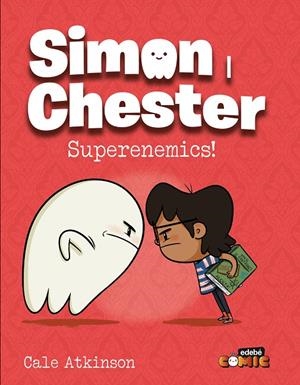 SIMON I CHESTER 05 : SUPERENEMICS | 9788468374215 | ATKINSON, CALE